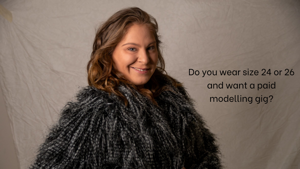 Do you wear size 24 or 26 and want a paid modelling gig?